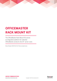OfficeMaster Rack Mount Kit